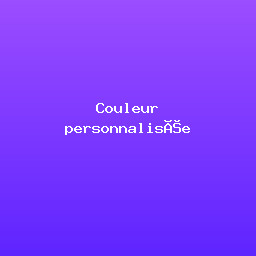 Couleur personnalisée