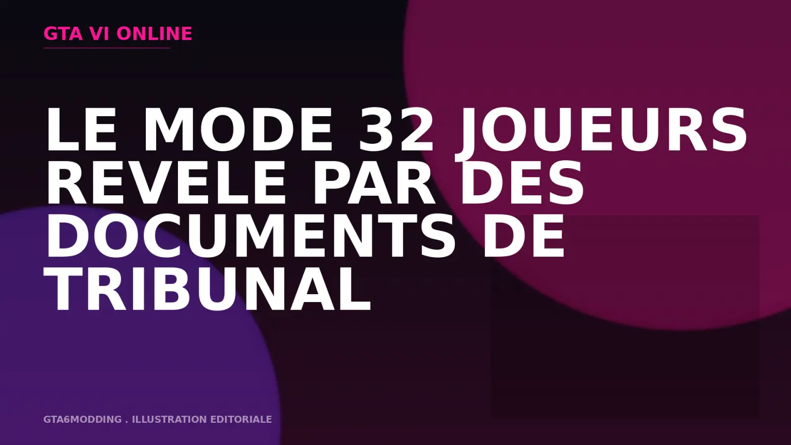 cover_gta-vi-online-32-joueurs-tribunal-v1790001768.webp